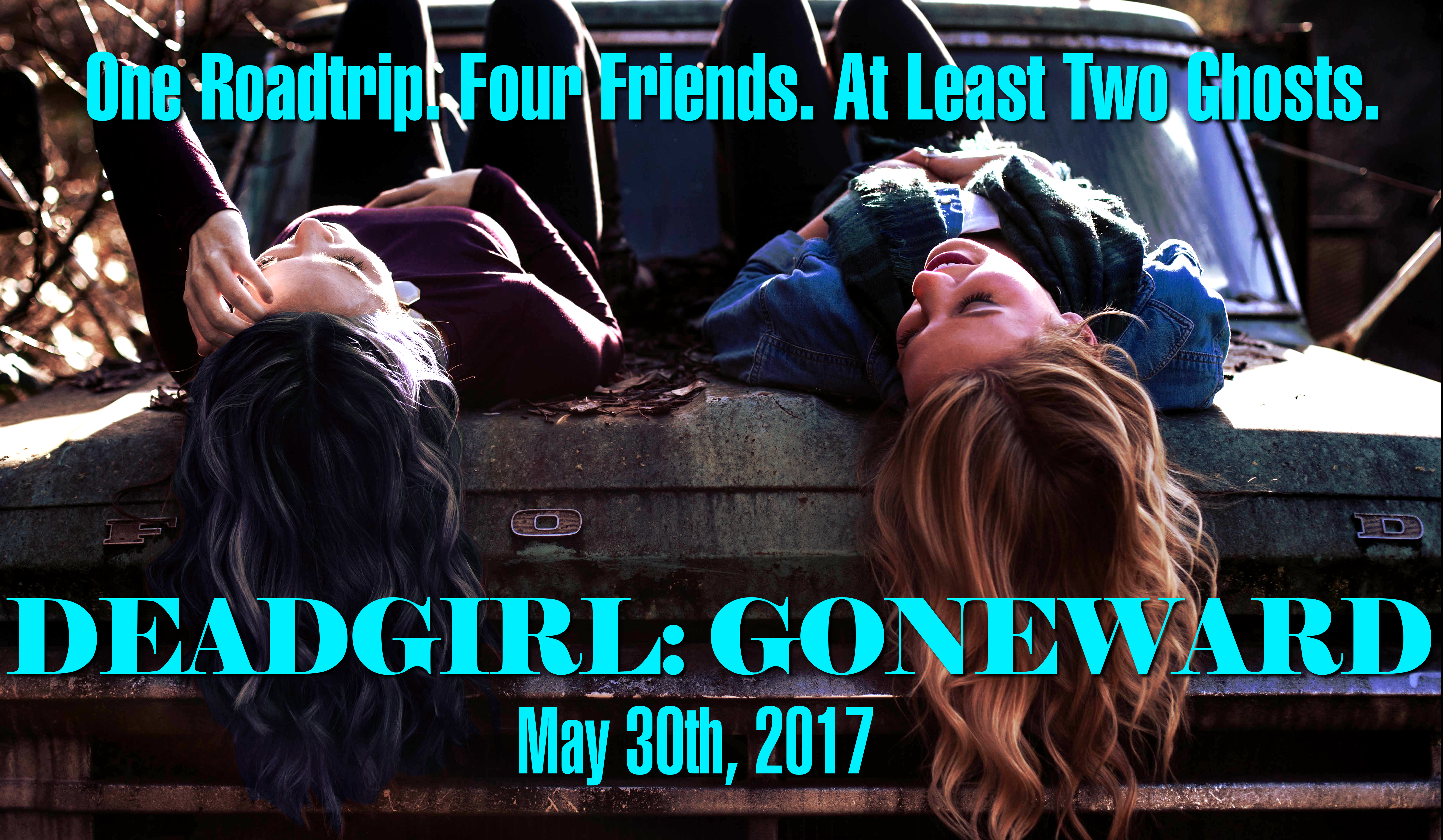 Deadgirl Goneward Date
