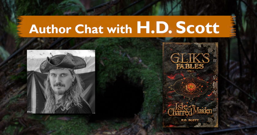 Banner with "Author Chat with HD Scott." A photo of HD Scott in a pirate costume, and the cover of Glik's Gables, featuring text, a rock background, and a flaming sigil in the center. Title "Isle of the Charred Maiden."